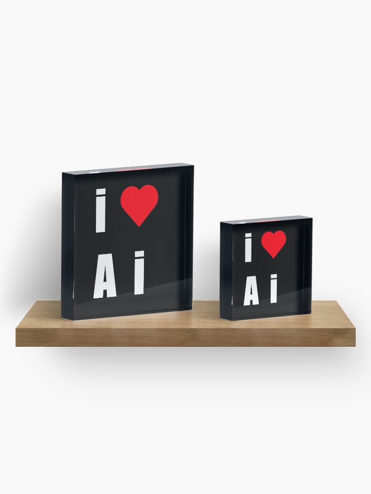 Alternate view of I love AI Acrylic Block