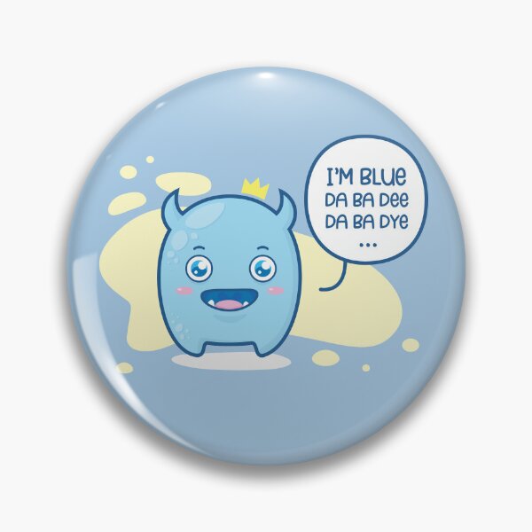 Item preview, I'm blue (da ba dee da ba dye) designed and sold by geep44.