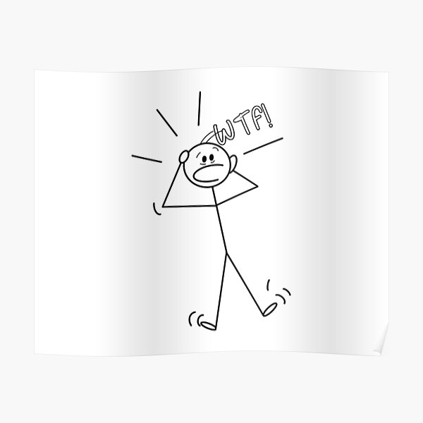 Funny Stick Figure Posters for Sale | Redbubble Funny Stick Figure Posters for Sale | Redbubble