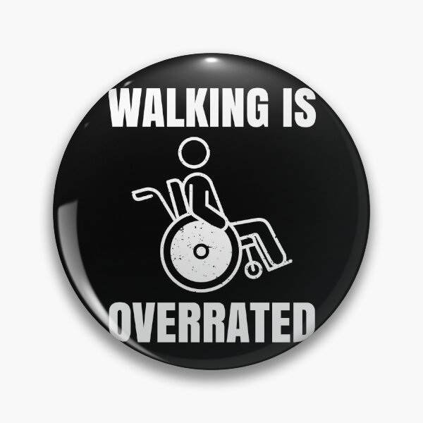 Item preview, Walking Is Overrated Wheelchair Users designed and sold by MooonTees.