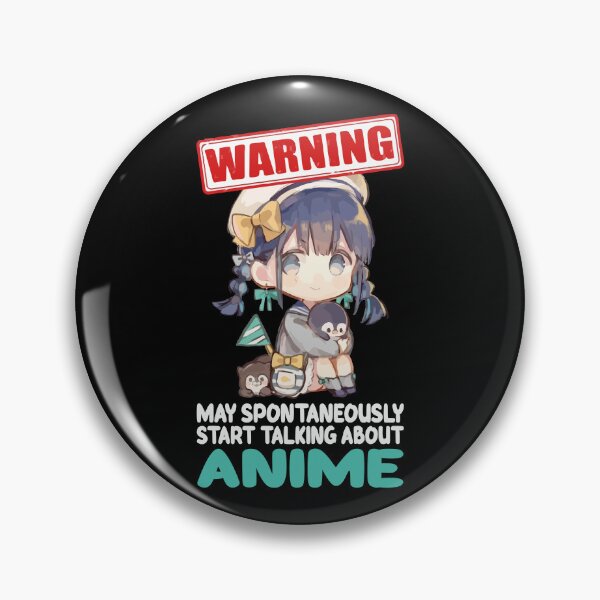 Item preview, Warning May Spontaneously Start Talking About Anime designed and sold by kevinzz.