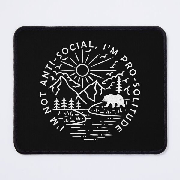 Item preview, I'm Not Anti Social I'm Pro Solitude Funny Hiking designed and sold by BennetJaco.