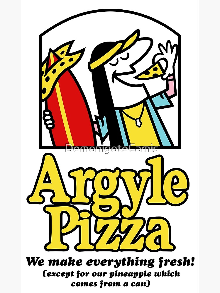 "Argyle Fresh Pizza" Poster for Sale by DemonigoteCamis Redbubble