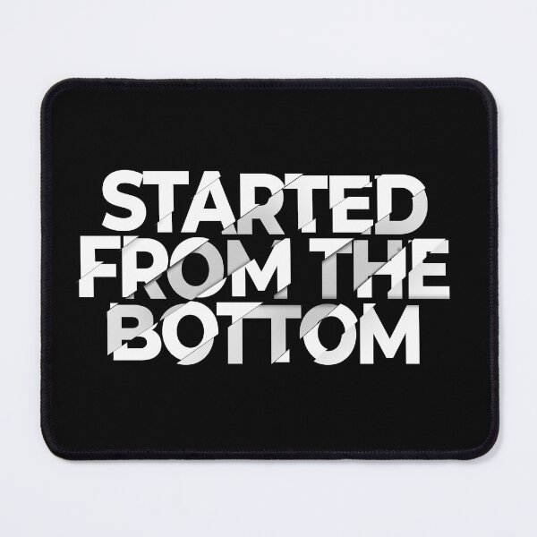 Item preview, Started From the Bottom Song title Drake designed and sold by goodynestus.