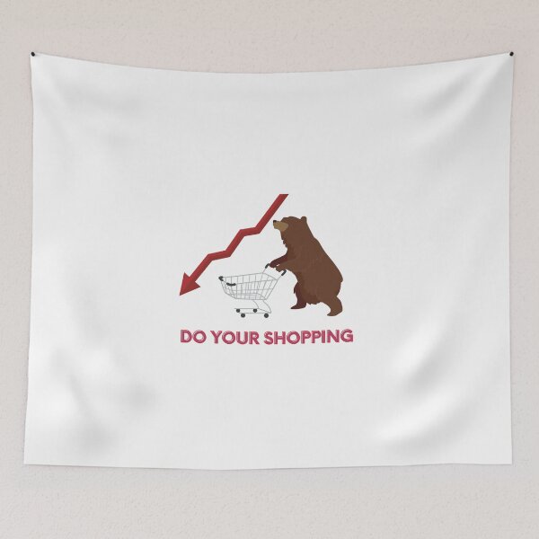 Item preview, bear market do your shopping  designed and sold by mrelax57700.