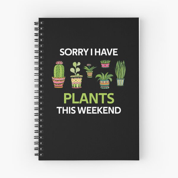 Item preview, sorry i have plants this weekend funny gifts designed and sold by rachidhaz.