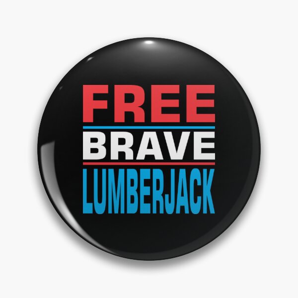 Item preview, Free Brave Lumberjack  designed and sold by aryagiri.