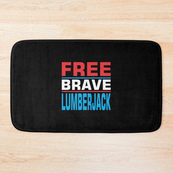 Item preview, Free Brave Lumberjack  designed and sold by aryagiri.