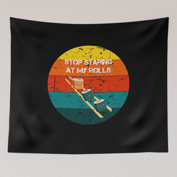 Item preview, stop staring at my rolls vintage retro gifts designed and sold by rachidhaz.