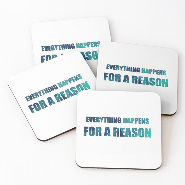 Item preview, Everything Happens For a Reason Gen Z quote designed and sold by DeliveryGeorge.