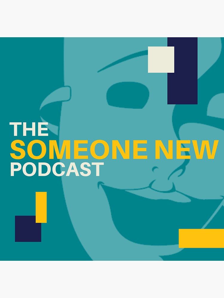 Thumbnail 3 of 3, Sticker, Someone New Podcast designed and sold by SNTC.