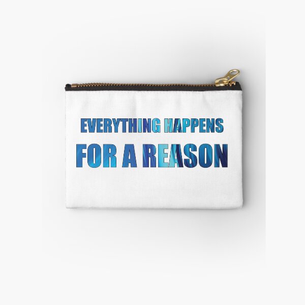 Item preview, Everything happens for a reason blue quote Gen Z designed and sold by DeliveryGeorge.