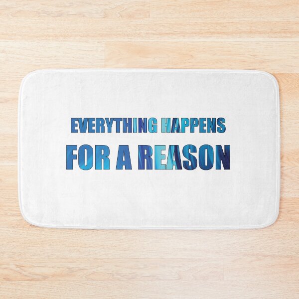 Item preview, Everything happens for a reason blue quote Gen Z designed and sold by DeliveryGeorge.