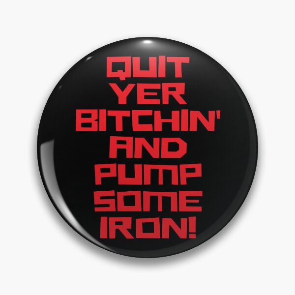 Item preview, Quit Yer Bitchin' And Pump Some Iron, Bodybuilding, Motivational, Inspirational, Typography, Aesthetic Text, Minimalistic designed and sold by DULCE76.