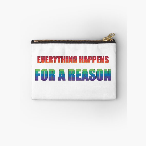 Item preview, Everything Happens for a Reason Rainbow Quote designed and sold by DeliveryGeorge.