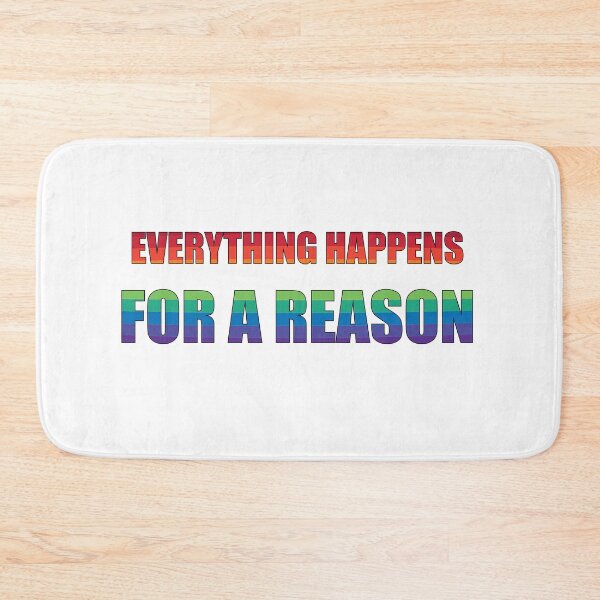 Item preview, Everything Happens for a Reason Rainbow Quote designed and sold by DeliveryGeorge.
