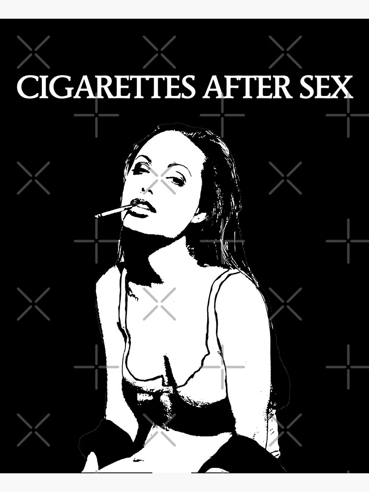 Cigarettes After Sex Tribute Artwork White Poster For Sale By