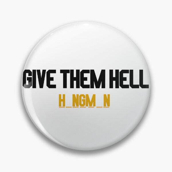 Item preview, give them hell hangman designed and sold by LannisterOnMars.