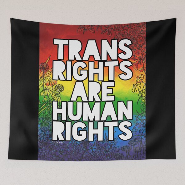 Item preview, Trans Rights Are Human Rights Again 2022  designed and sold by Art by Veya.