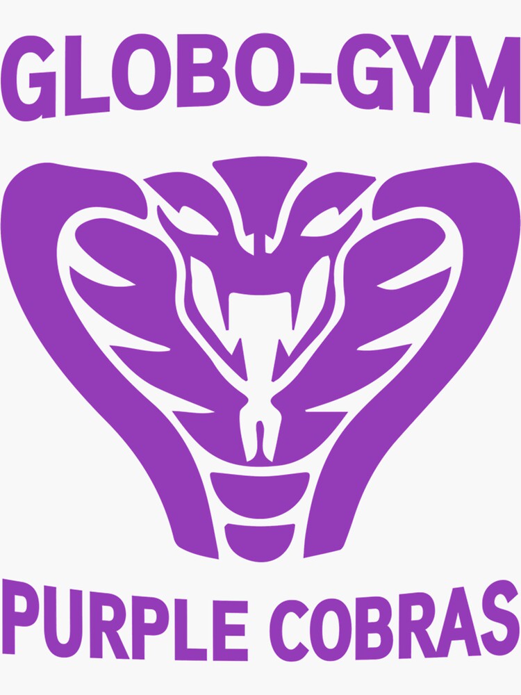 "GLOBO GYM PURPLE COBRAS " Sticker for Sale by AdrienMurphy Redbubble