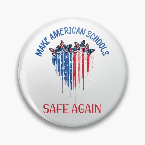 Item preview, Make American Schools Safe Again designed and sold by beefrancky.
