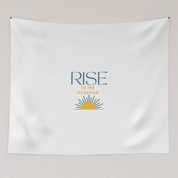 Item preview, Rise to the ocassion designed and sold by Textbubble.