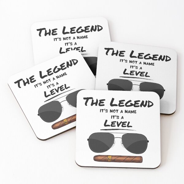 Item preview, The Legend. It's not a name, It's a level. Tv inspired art. designed and sold by MamaNeeaDesigns.