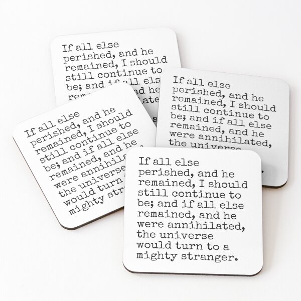 Item preview, Wuthering Heights Quote designed and sold by The-Quote-House.