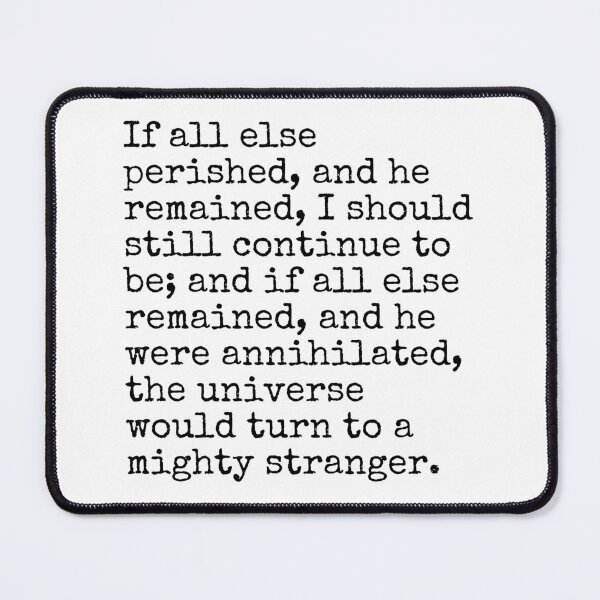 Item preview, Wuthering Heights Quote designed and sold by The-Quote-House.