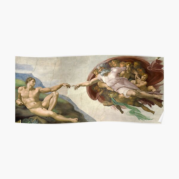 Creation of Adam - Painted by Michelangelo Poster
