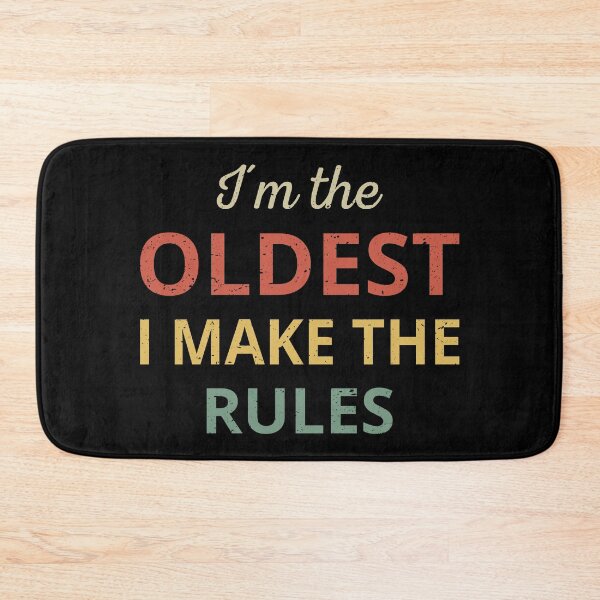 Item preview, Matching Family - Oldest One I Make The Rules III designed and sold by Lemon Pepper.