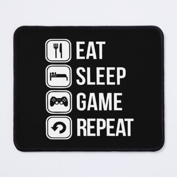 Item preview, Eat, Sleep,Game, Repeat designed and sold by AADesigns7.