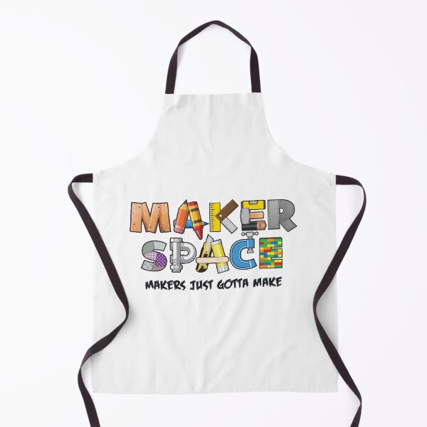 Item preview, Maker Space - Makers Gotta Make designed and sold by IcePie.