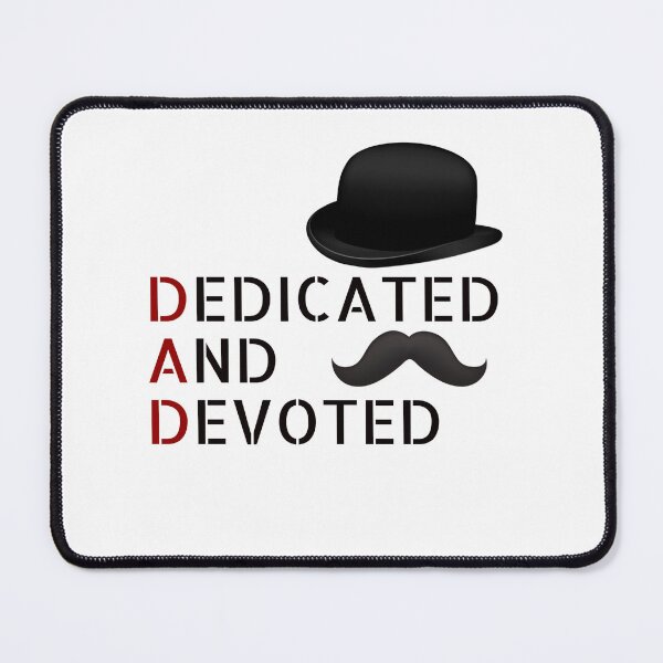 Item preview, Dad Dedicated And Devoted designed and sold by man0s.