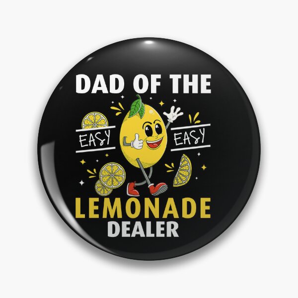 Item preview, Funny Lemonade Day Quote: Dad Of The Lemonade Dealer, Lemonade Lover designed and sold by AMINE  ★★★★★.