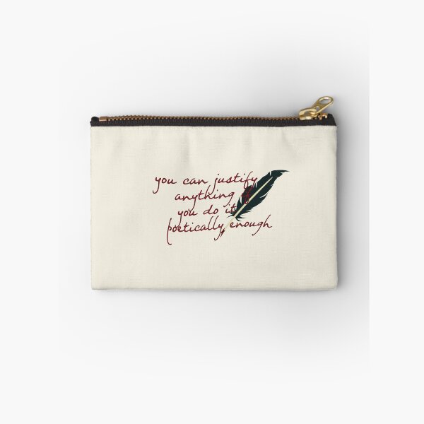 Item preview, you can justify anything if you do it poetically enough  designed and sold by Pinu92.