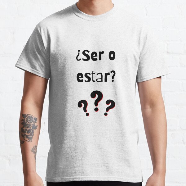 To be? Classic T-Shirt
