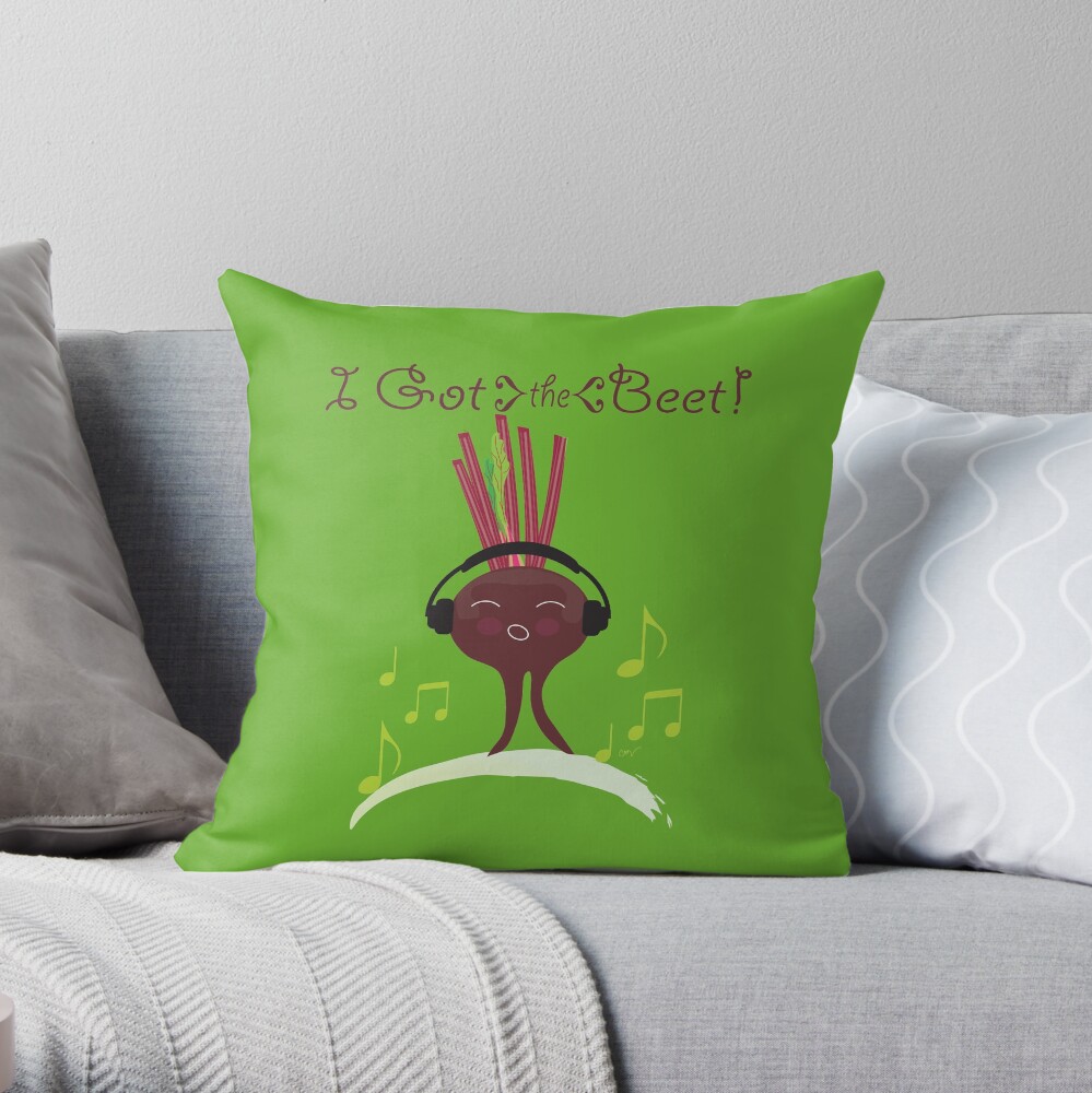 I Got The Beet Throw Pillow