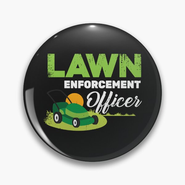 Item preview, Lawn Enforcement Officer designed and sold by Best-Designers.