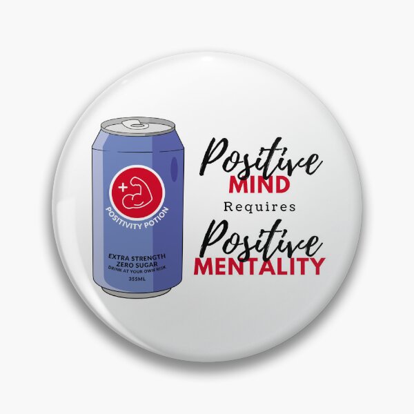 Item preview, Positive Mind Requires Positive Mentality designed and sold by wildpiksel.