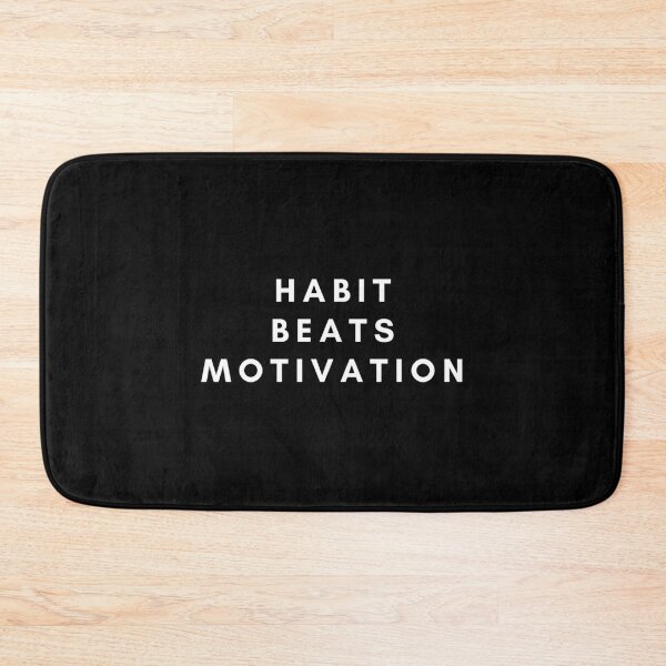 Item preview, Habit Beats Motivation Classic T-Shirt designed and sold by monica45je.