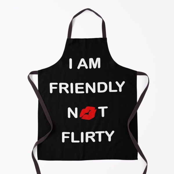 Item preview, I Am Friendly not Flirty White on Black designed and sold by Shapes-Mania.