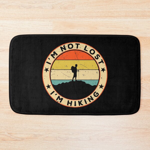 Item preview, I'm Not Lost I'm Hiking Graphic Funny Hiking designed and sold by BennetJaco.