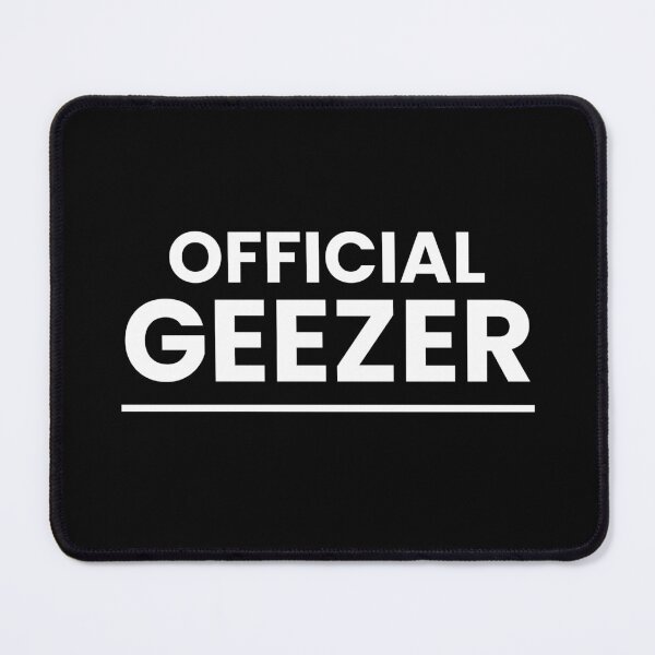 Item preview, Official Geezer Old Guy designed and sold by Tatus Brinal.