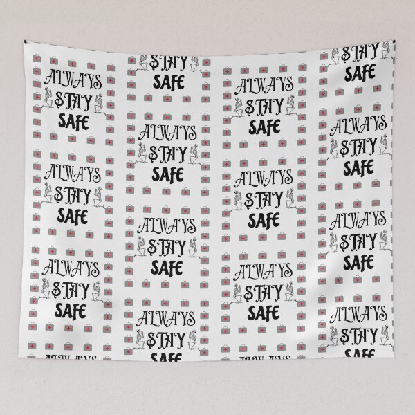 Item preview, STAY SAFE designed and sold by MR-TIMZ-ART.