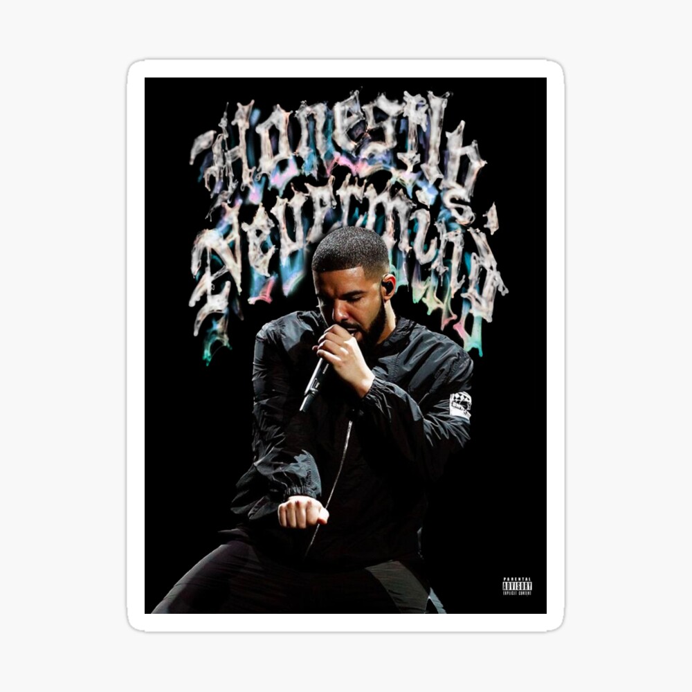 Drake Honestly, Nevermind Poster