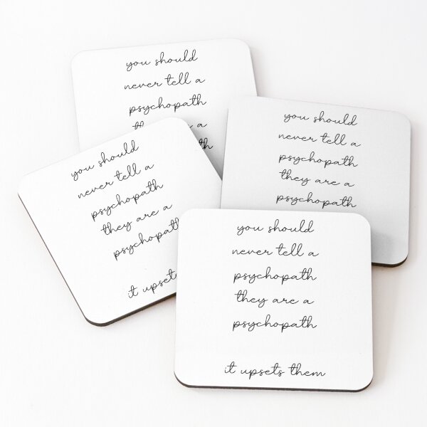 Item preview, Killing Eve | Villanelle | Killing Eve quote | you should never tell a psychopath they are a psychopath it upsets them designed and sold by SmileyByLucy.