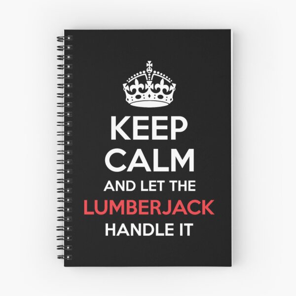 Item preview, Keep Calm And Let Lumberjack Handle It  designed and sold by aryagiri.