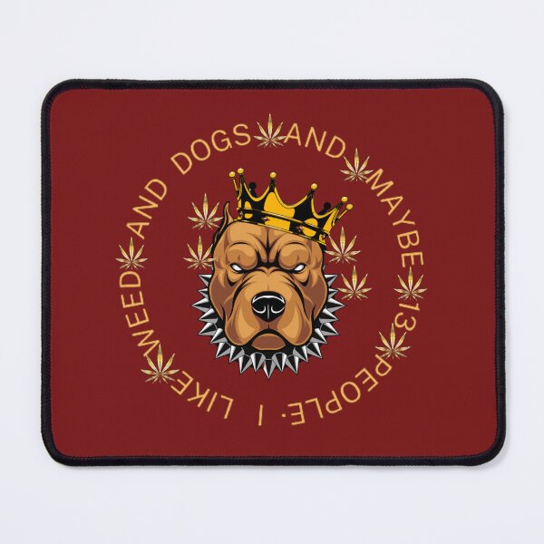 Item preview, I Like Dogs And Weed And Maybe 13 People loves Cannabis Marijuana Leaf Gold designed and sold by BestDesignbySof.