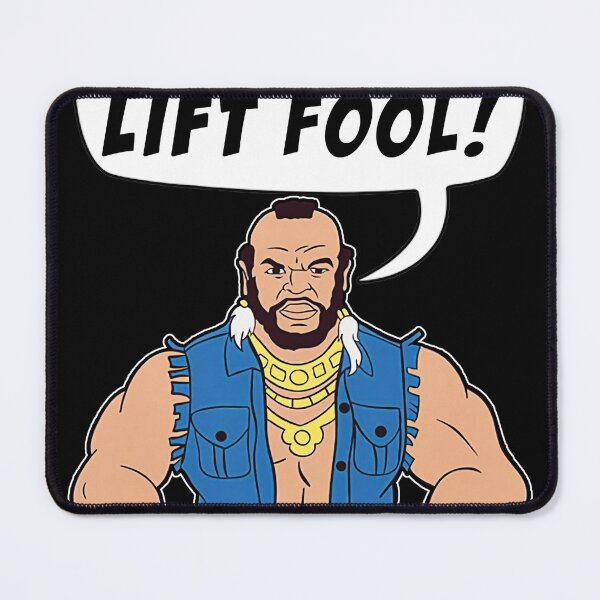 Item preview, Clubber Lang Mr T Shut Up & Lift Fool Gym Fitness Motivation designed and sold by Kathrymson.